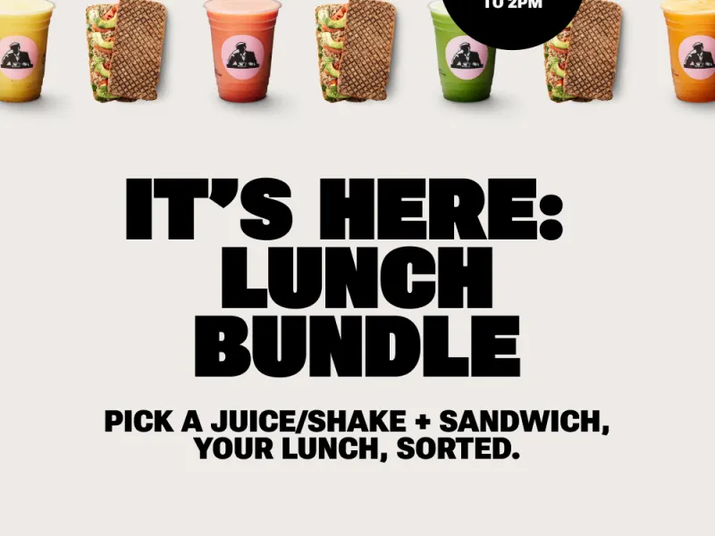 Lunch Bundle: Sandwich + Juice for $20