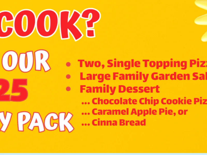 $25 Family Pack – Feeds 4 with Free Dessert