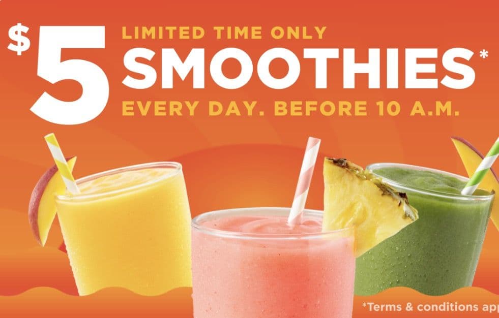 $5 Smoothies Before 10 AM