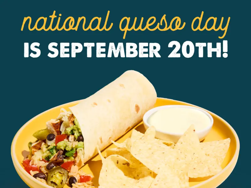 Free Small Queso with Entrée - National Queso Day