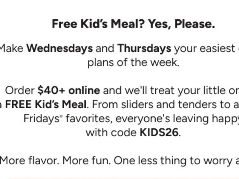 Free Kids Meal with $40+ Online Order - Rewards Members Only