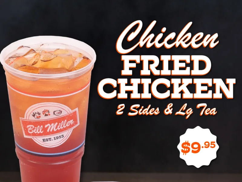 Chicken Fried Chicken, 2 Sides & Large Tea - $9.95