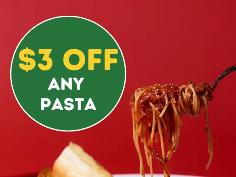 $3 Off Any Pasta