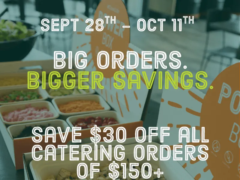 $30 Off Catering Orders $150+