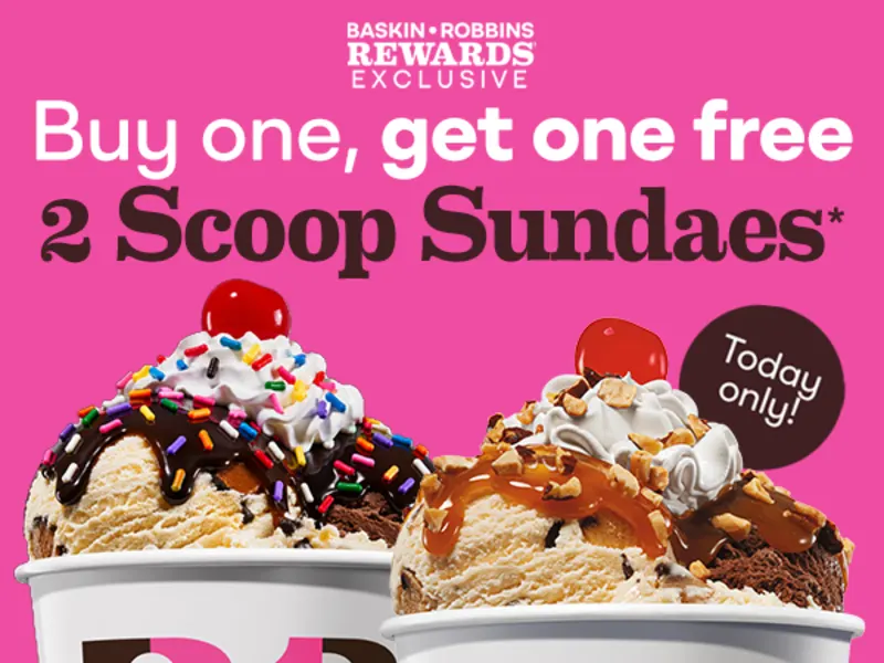 BOGO Free 2 Scoop Sundaes - Rewards Members Only