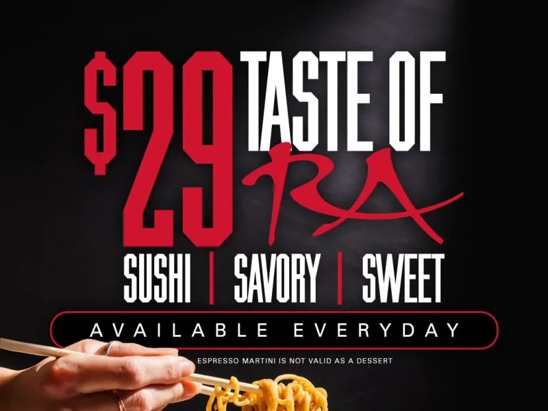 $29 Taste of RA — Three-Course Prix Fixe