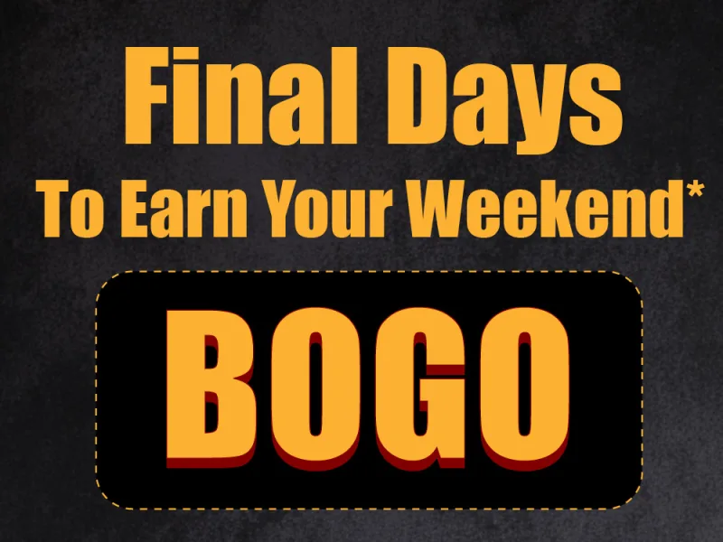 Buy Entrée, Get One Free Weekend